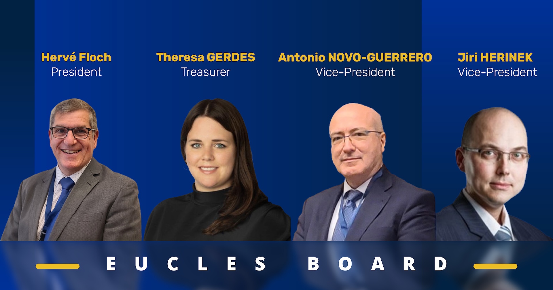 Eucles Board, Herve FLOCH, Theresa GERDES, Antonio NOVO-GUERRERO, Jiri HERINEK